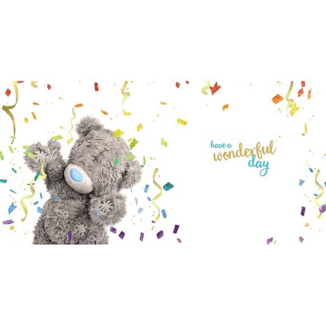 3D Holographic Amazing Birthday Me to You Bear Card Extra Image 1